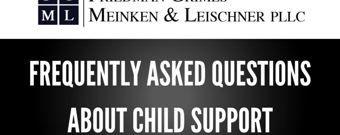 Frequently Asked Questions About Child Support