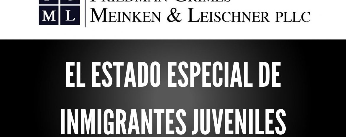 El Estado Especial de Inmigrantes Juveniles