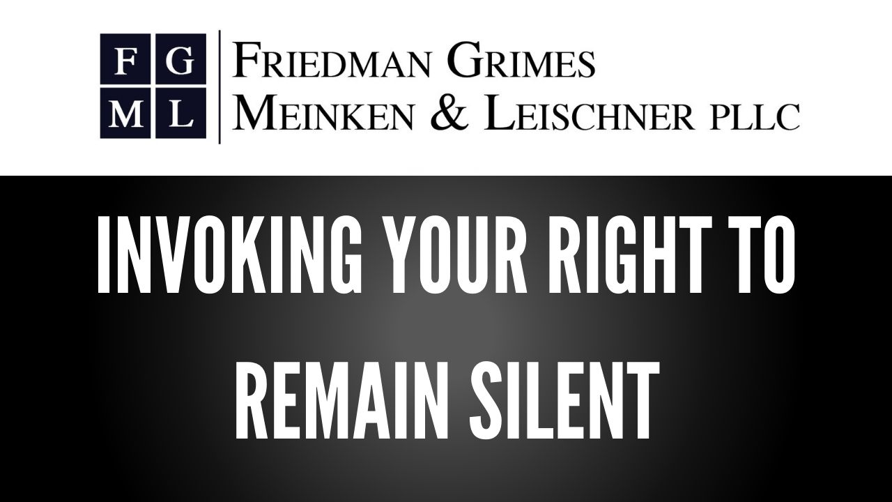 Invoking Your Right to Remain Silent – FAQ Friday