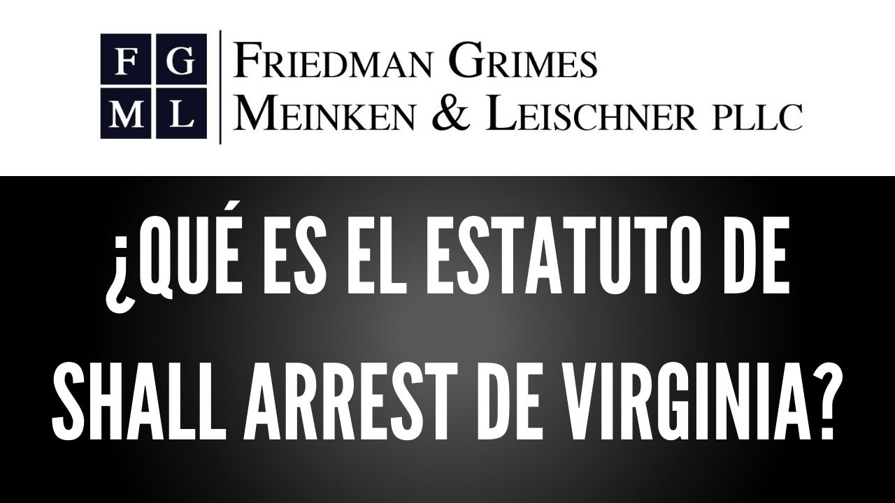 ¿Qué es el Estatuto de Shall Arrest de Virginia? – El Viernes FAQ