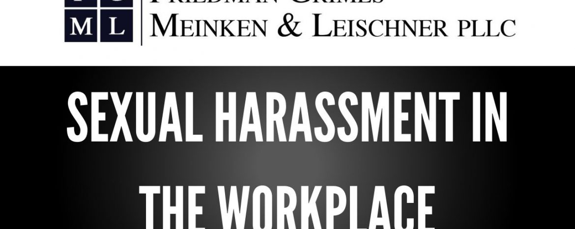 Sexual Harassment in the Workplace – FAQ Friday