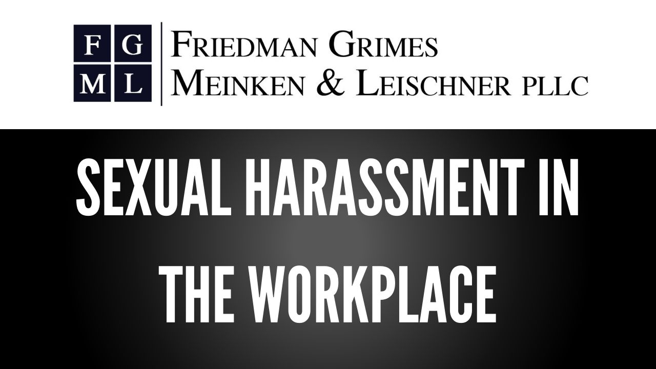 Sexual Harassment in the Workplace – FAQ Friday