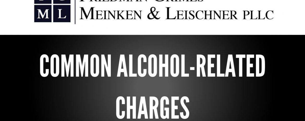 Common Alcohol-Related Charges – FAQ Friday