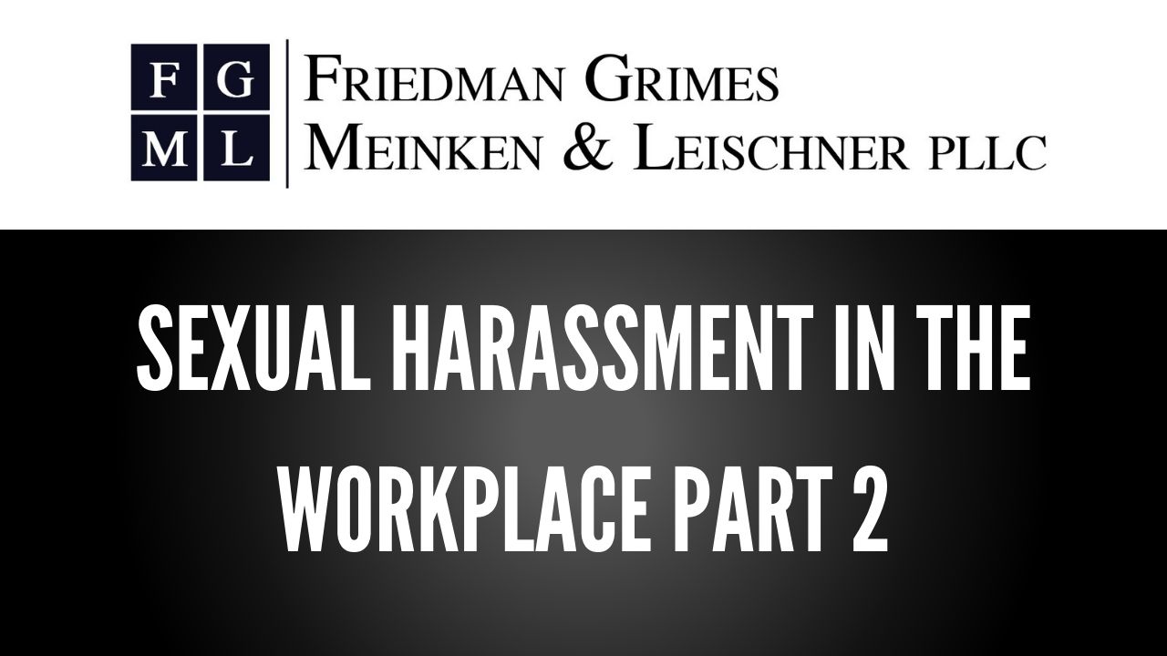 Sexual Harassment in the Workplace Part 2