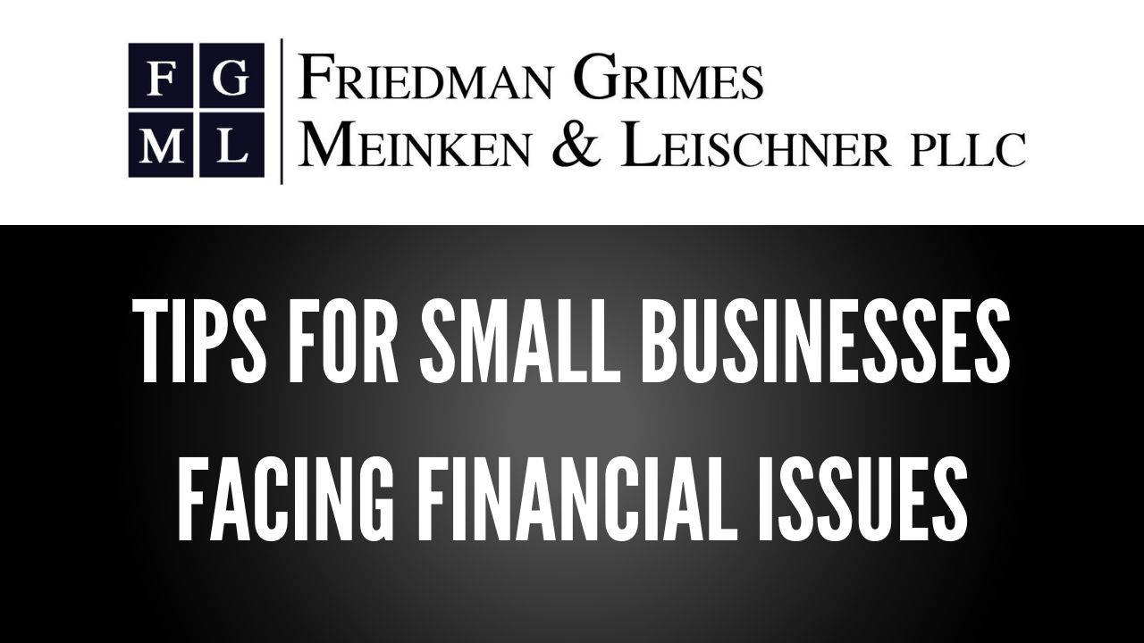 Tips for Small Businesses Facing Financial Issues