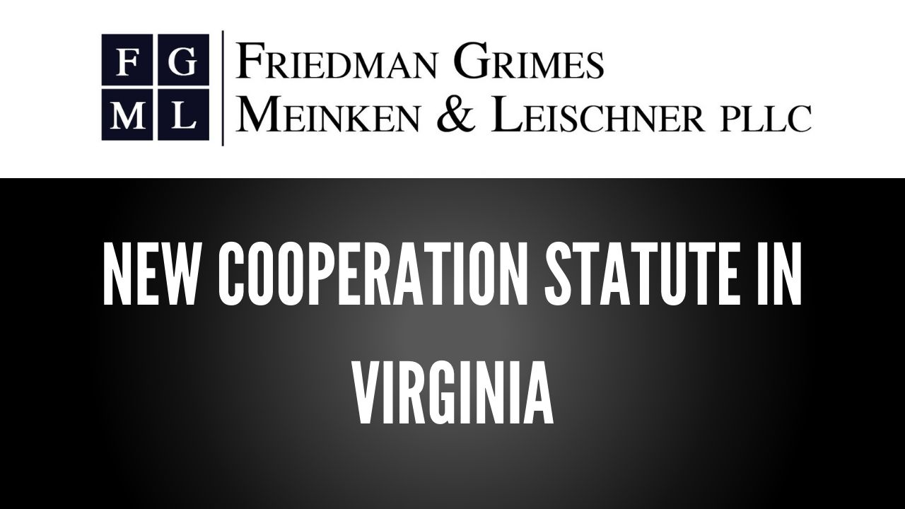 New Cooperation Statute in Virginia