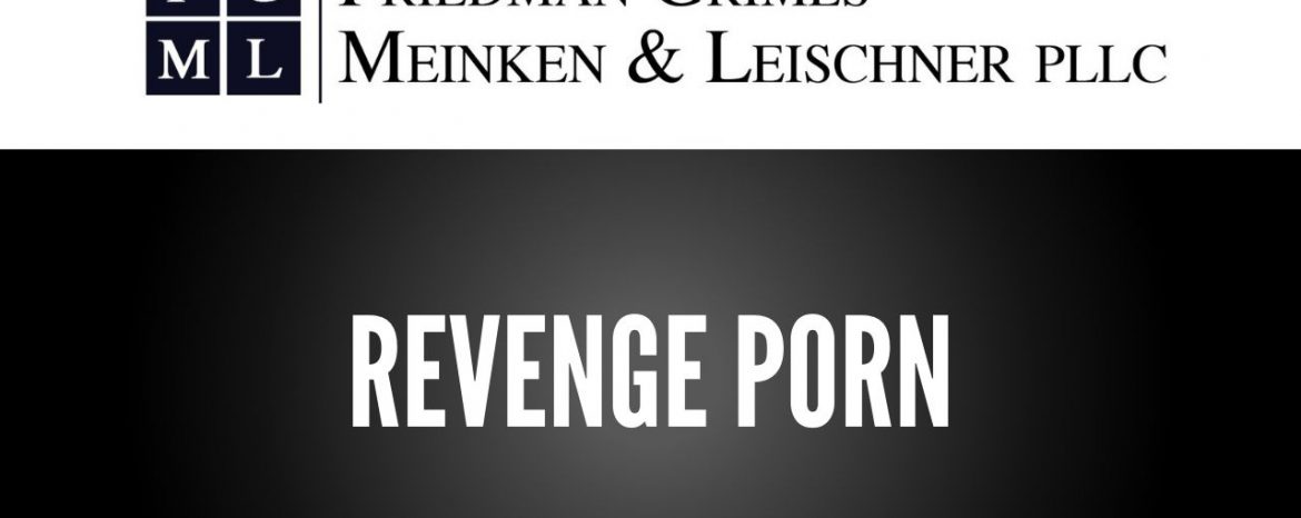 Revenge Porn – FAQ Friday